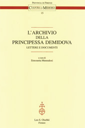 E-book, L'archivio della principessa Demidova : lettere e documenti, L.S. Olschki
