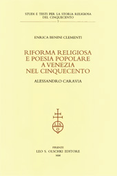 eBook, Riforma religiosa e poesia popolare a Venezia nel Cinquecento : Alessandro Caravia, L.S. Olschki