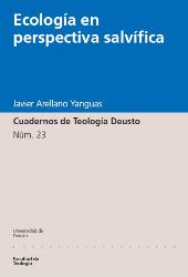 eBook, Ecología en perspectiva salvífica, Arellano Yanguas, Javier, Universidad de Deusto