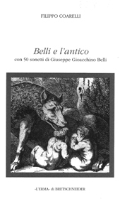 eBook, Belli e l'antico : con 50 sonetti di G. G. Belli, "L'Erma" di Bretschneider