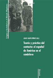 E-book, Teoría y práctica del contacto : el español de América en el candelero, Iberoamericana Vervuert