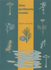 eBook, Altres aprofitaments forestals, Conesa Mor, Josep Antoni, Edicions de la Universitat de Lleida