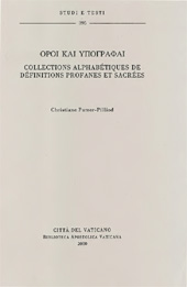 E-book, Oroi kai ypographai : collections alphabétiques de définitions profanes et sacrées, Furrer-Pilliod, Christiane, Biblioteca apostolica vaticana