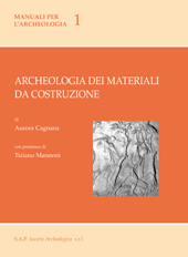 E-book, Archeologia dei materiali da costruzione, Cagnana, Aurora, SAP