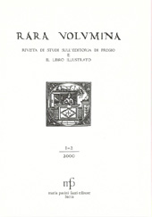Fascicolo, Rara volumina : rivista di studi sull'editoria di pregio e il libro illustrato : 1/2, 2000, M. Pacini Fazzi