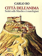 eBook, Città dell'anima : scritti sulle Marche e i marchigiani : 1937-2000, Il lavoro editoriale