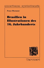 eBook, Brasilien in Illustrationen des 16. Jahrhunderts, Obermeier, Franz, Vervuert