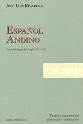 eBook, Español andino : textos de bilingües en los siglos XVI y XVII, Iberoamericana  ; Vervuert