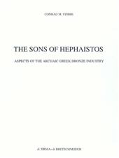 E-book, The sons of Hephaistos : aspects of the archaic Greek bronze industry, "L'Erma" di Bretschneider