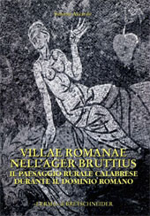 eBook, Villae Romane nell'ager Bruttius : il paesaggio rurale calabrese durante il dominio romano, "L'Erma" di Bretschneider