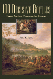 E-book, 100 Decisive Battles : From Ancient Times to the Present, ABC-CLIO