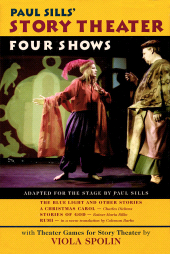 E-book, Paul Sills' Story Theater : Four Shows, Applause