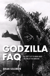 E-book, Godzilla FAQ : All That's Left to Know About the King of the Monsters, Applause