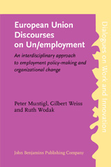 E-book, European Union Discourses on Un/employment, Muntigl, Peter, John Benjamins Publishing Company