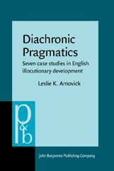 E-book, Diachronic Pragmatics, Arnovick, Leslie K., John Benjamins Publishing Company
