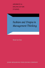 E-book, Fashion and Utopia in Management Thinking, Bos, René, John Benjamins Publishing Company