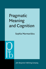 E-book, Pragmatic Meaning and Cognition, Marmaridou, Sophia, John Benjamins Publishing Company