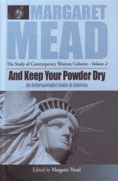 E-book, And Keep Your Powder Dry : An Anthropologist Looks at America, Mead, Margaret, Berghahn Books