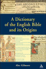 E-book, Dictionary of the English Bible and its Origins, Bloomsbury Publishing