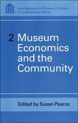 eBook, Museum Economics and the Community, Bloomsbury Publishing