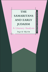 E-book, The Samaritans and Early Judaism, Hjelm, Ingrid, Bloomsbury Publishing