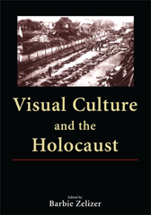 eBook, Visual Culture and the Holocaust, Bloomsbury Publishing