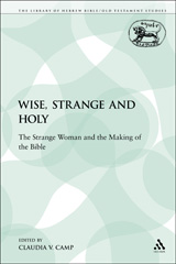 E-book, Wise, Strange and Holy, Camp, Claudia V., Bloomsbury Publishing