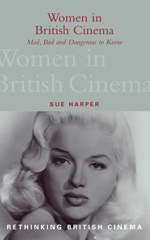 eBook, Women in British Cinema, Harper, Sue., Bloomsbury Publishing