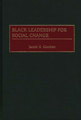 eBook, Black Leadership for Social Change, Bloomsbury Publishing