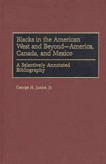 E-book, Blacks in the American West and Beyond--America, Canada, and Mexico, Bloomsbury Publishing