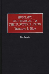 E-book, Hungary on the Road to the European Union, Andor, Laszlo, Bloomsbury Publishing
