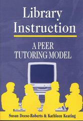 E-book, Library Instruction, Deese-Roberts, Susan, Bloomsbury Publishing