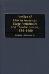 E-book, Profiles of African American Stage Performers and Theatre People : 1816-1960, Bloomsbury Publishing