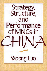 E-book, Strategy, Structure, and Performance of MNCs in China, Bloomsbury Publishing