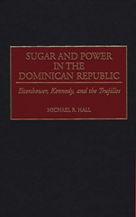 E-book, Sugar and Power in the Dominican Republic, Bloomsbury Publishing