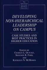 eBook, Developing Non-Hierarchical Leadership on Campus, Faris, Shannon, Bloomsbury Publishing