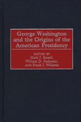 E-book, George Washington and the Origins of the American Presidency, Bloomsbury Publishing