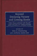E-book, Beyond Declaring Victory and Coming Home, Joes, Anthony J., Bloomsbury Publishing