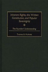 eBook, Inherent Rights, the Written Constitution, and Popular Sovereignty, McAffee, Thomas B., Bloomsbury Publishing