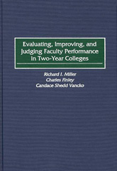 E-book, Evaluating, Improving, and Judging Faculty Performance in Two-Year Colleges, Finley, Charles, Bloomsbury Publishing