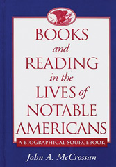 E-book, Books and Reading in the Lives of Notable Americans, Bloomsbury Publishing