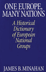 E-book, One Europe, Many Nations, Minahan, James B., Bloomsbury Publishing
