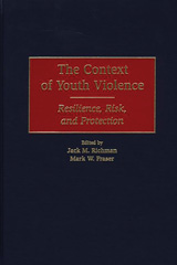 E-book, The Context of Youth Violence, Fraser, Mark W., Bloomsbury Publishing