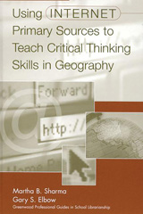 eBook, Using Internet Primary Sources to Teach Critical Thinking Skills in Geography, Bloomsbury Publishing
