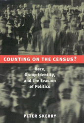 eBook, Counting on the Census? : Race, Group Identity, and the Evasion of Politics, Brookings Institution Press
