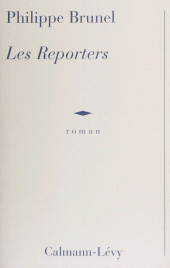 E-book, Les Reporters, Calmann-Lévy (réédition numérique FeniXX)
