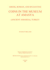 E-book, Greek, Roman and Byzantine coins in the Museum at Amasya (Ancient Amaseia), Turkey, Ireland, S., Casemate Group