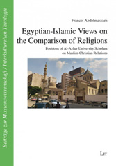 E-book, Egyptian-Islamic views on the comparison of religions : positions of Al-Azhar University scholars on Muslim-Christian relations, Casemate Group