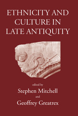 E-book, Ethnicity and Culture in Late Antiquity, The Classical Press of Wales