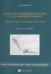 E-book, Le pied des hominoïdes miocènes et des hominidés fossiles : architecture, locomotion, évolution, CNRS Éditions (réédition numérique FeniXX)
